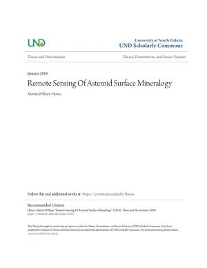 Remote Sensing of Asteroid Surface Mineralogy Martin William Hynes