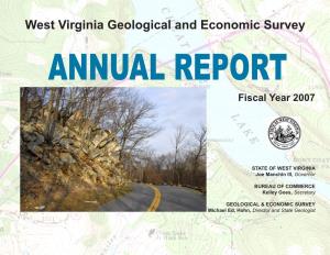 West Virginia Geological and Economic Survey ANNUAL REPORT Fiscal Year 2007