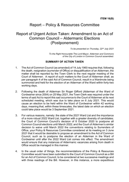 Report of Action Taken: Amendment to an Act of Court of Common