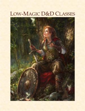 Low-Magic D&D Classes