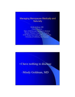 Mindy Goldman, MD Clinical Professor Dept