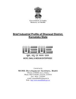 Brief Industrial Profile of Dharwad District, Karnataka State