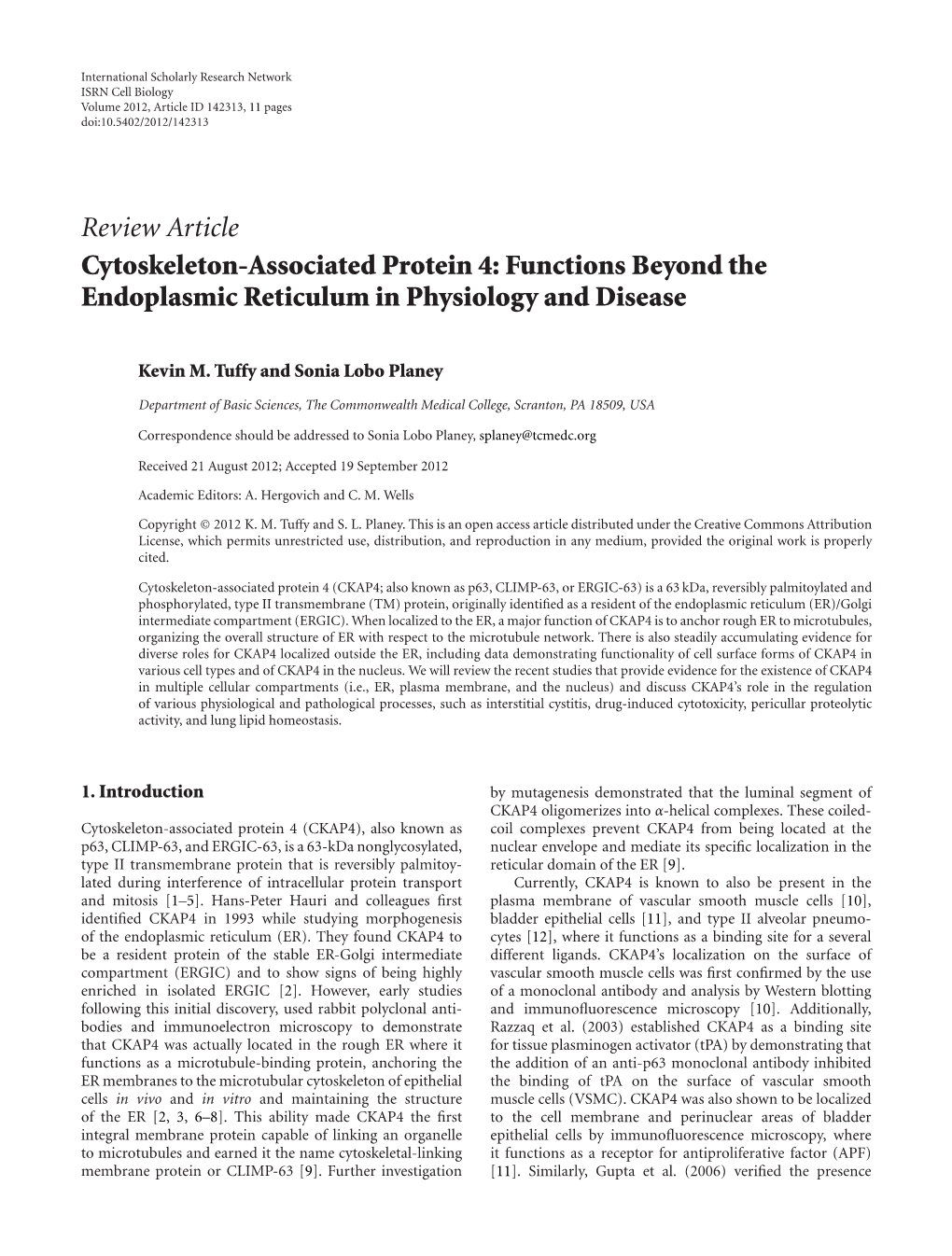 Cytoskeleton-Associated Protein 4: Functions Beyond the Endoplasmic Reticulum in Physiology and Disease