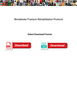 Bimalleolar Fracture Rehabilitation Protocol