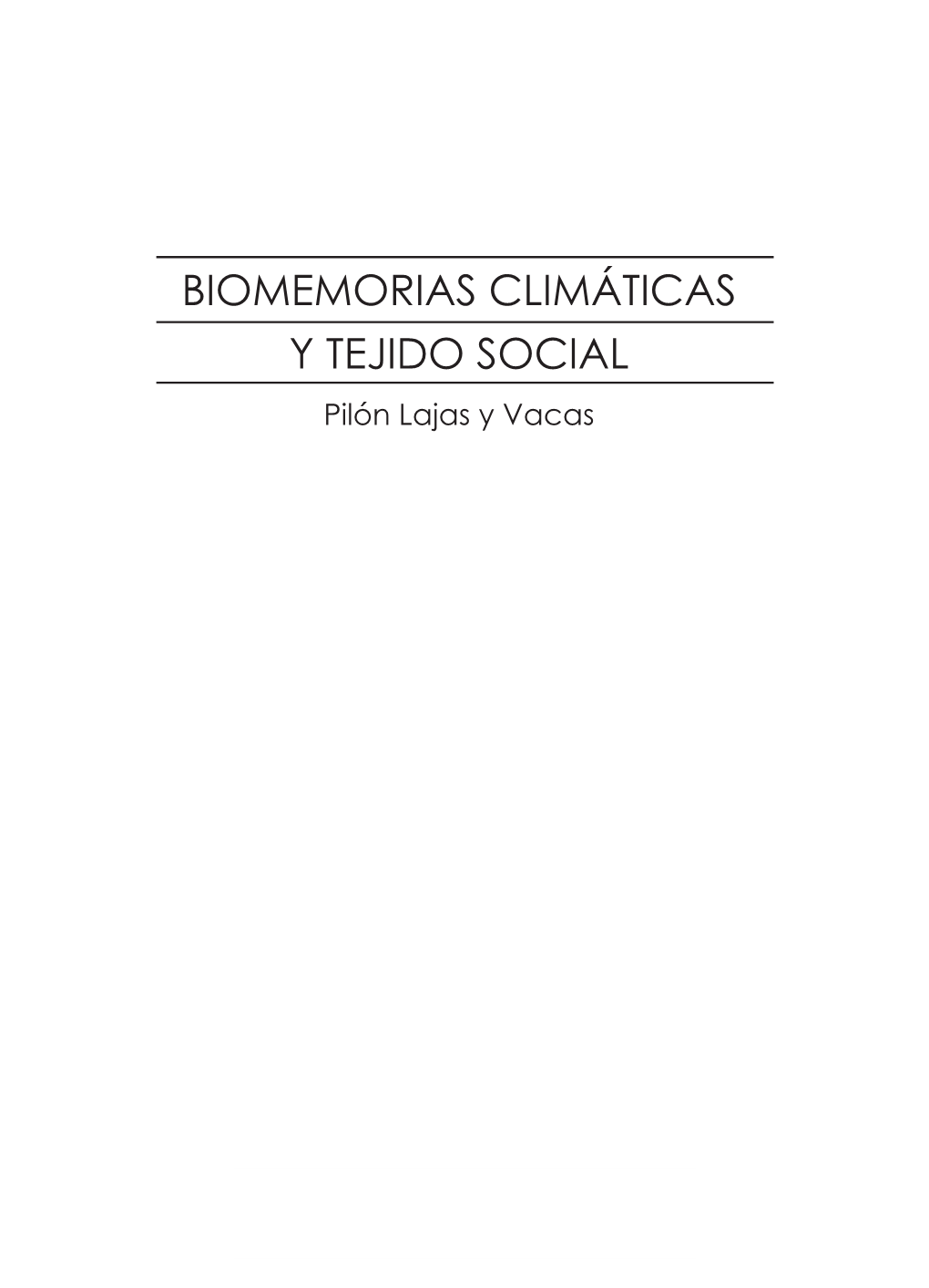 OFICIAL Biomemorias Climaticas Oficial.Indd