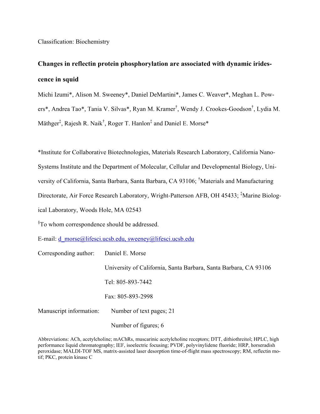 Changes in Reflectin Protein Phosphorylation Are Associated with Dynamic Irides