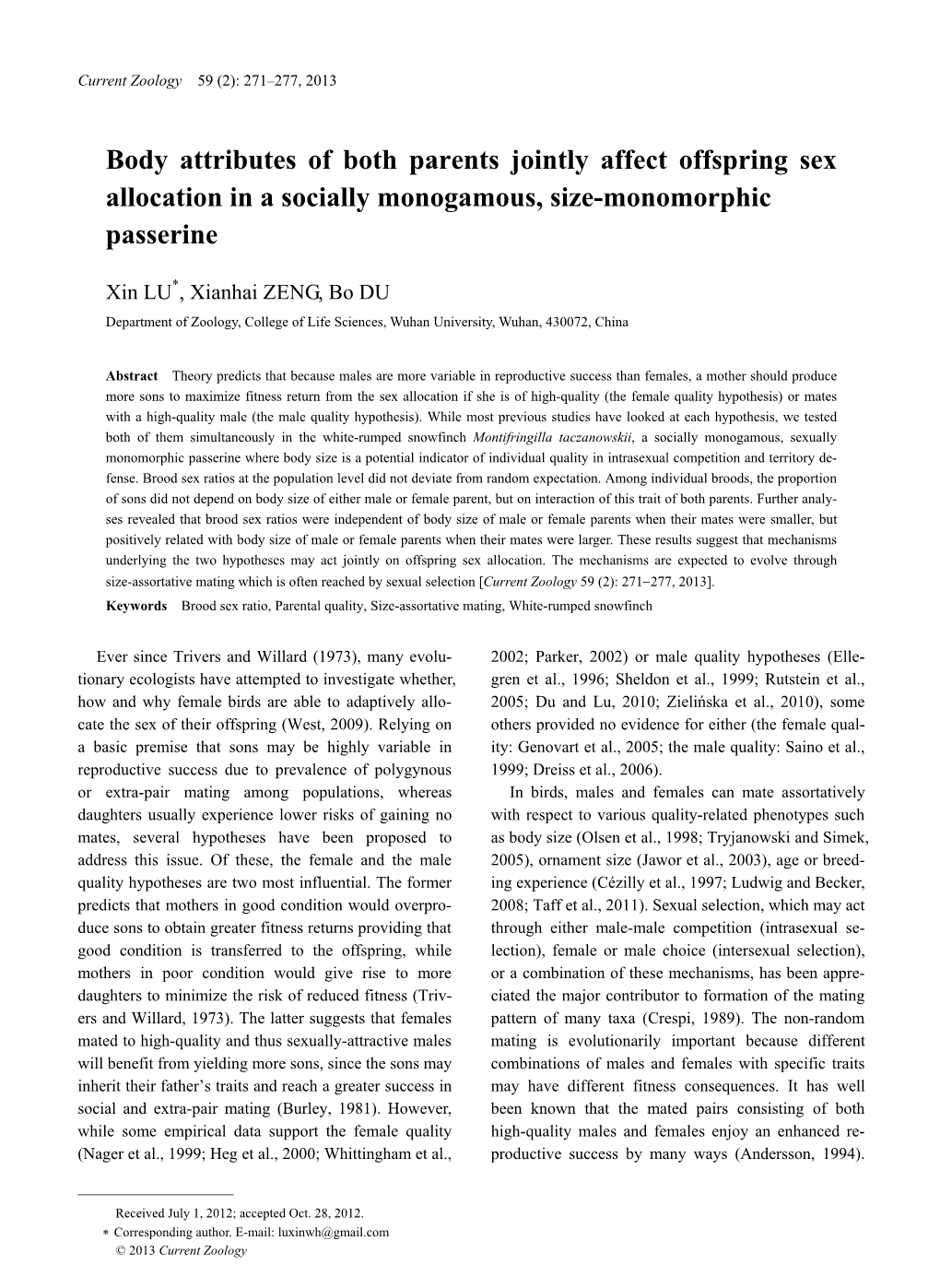 Body Attributes of Both Parents Jointly Affect Offspring Sex Allocation in a Socially Monogamous, Size-Monomorphic Passerine