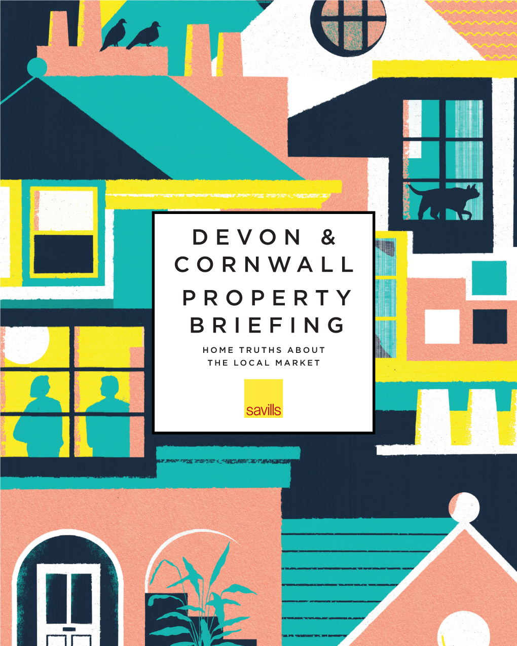 Devon & Cornwall Property Briefing