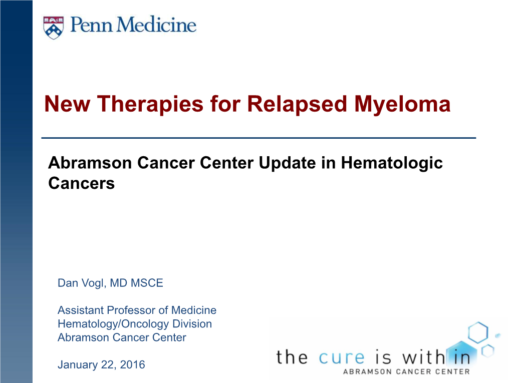 Experimental Therapies for Relapsed Myeloma