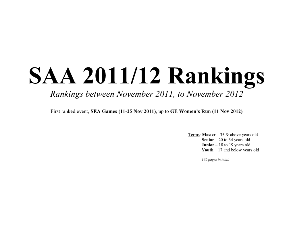 SAA 2011/12 Rankings Rankings Between November 2011, to November 2012