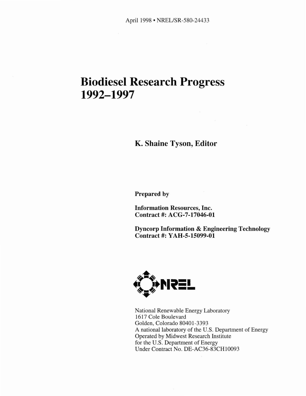 Biodiesel Research Progress: 1992-1997