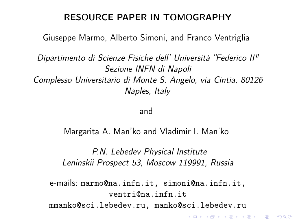 Quantum Tomography Makes It Specially Useful for Statistical Methods and for the Comparison and the Transition from Quantum Mechanics to Classical Mechanics