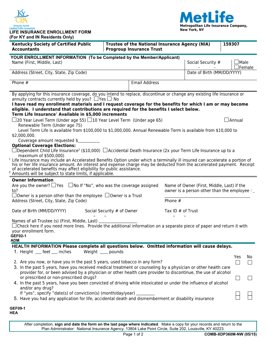 Section 1 - Health Information - for Life/AD&D/Disability Benefits Insured by Metropolitan s3