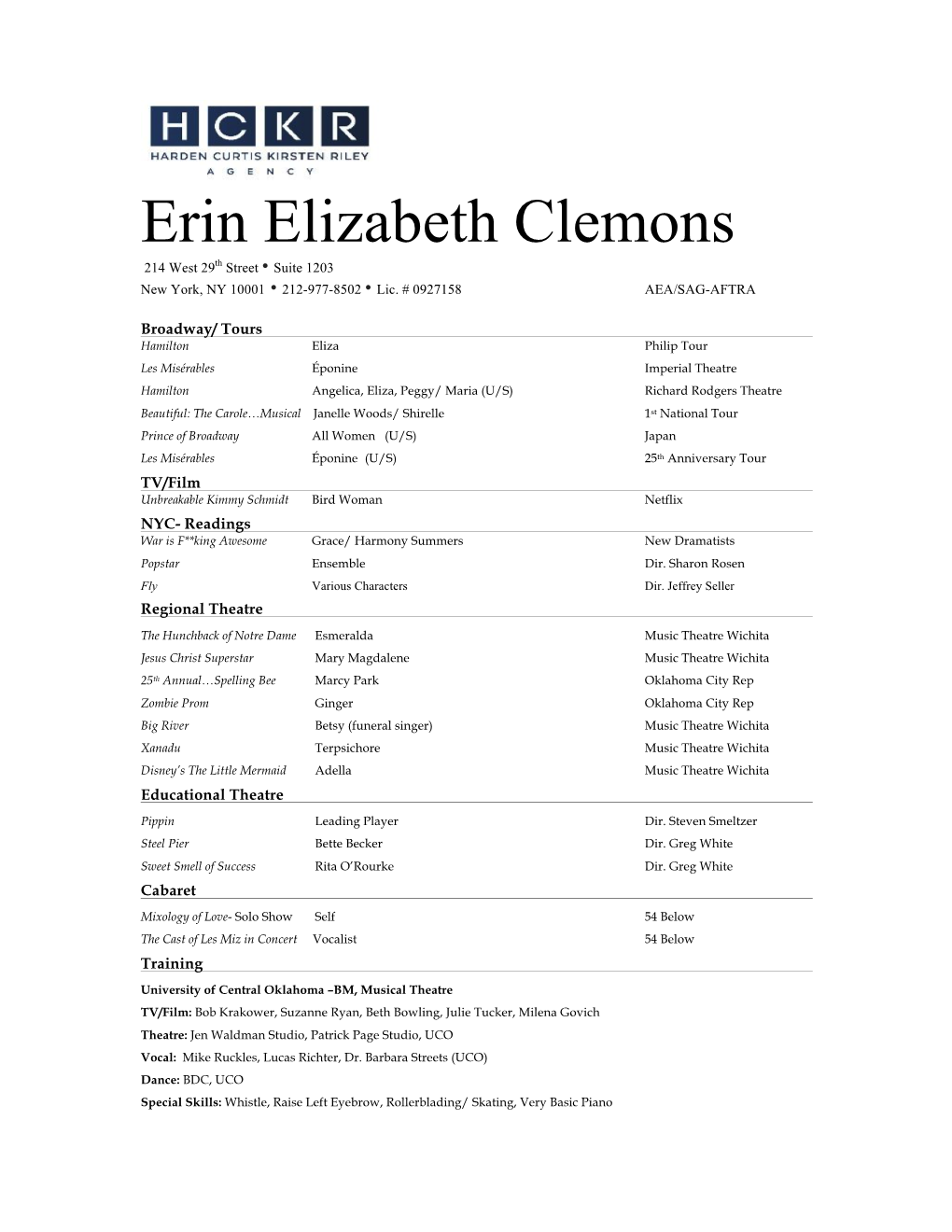 Erin Elizabeth Clemons 214 West 29Th Street • Suite 1203 New York, NY 10001 • 212-977-8502 • Lic