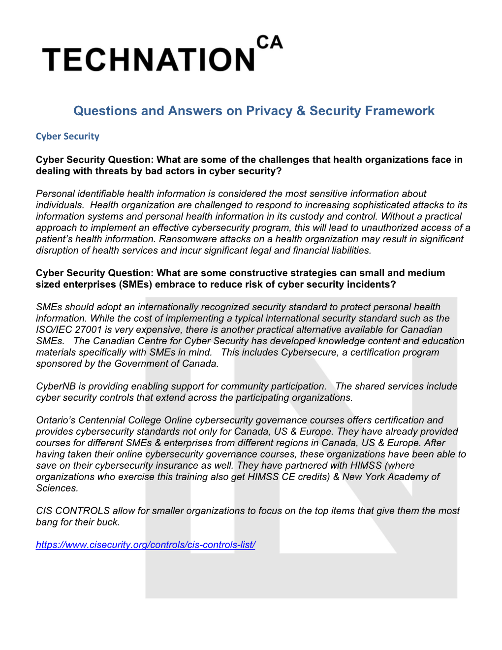 Questions and Answers on Privacy & Security Framework