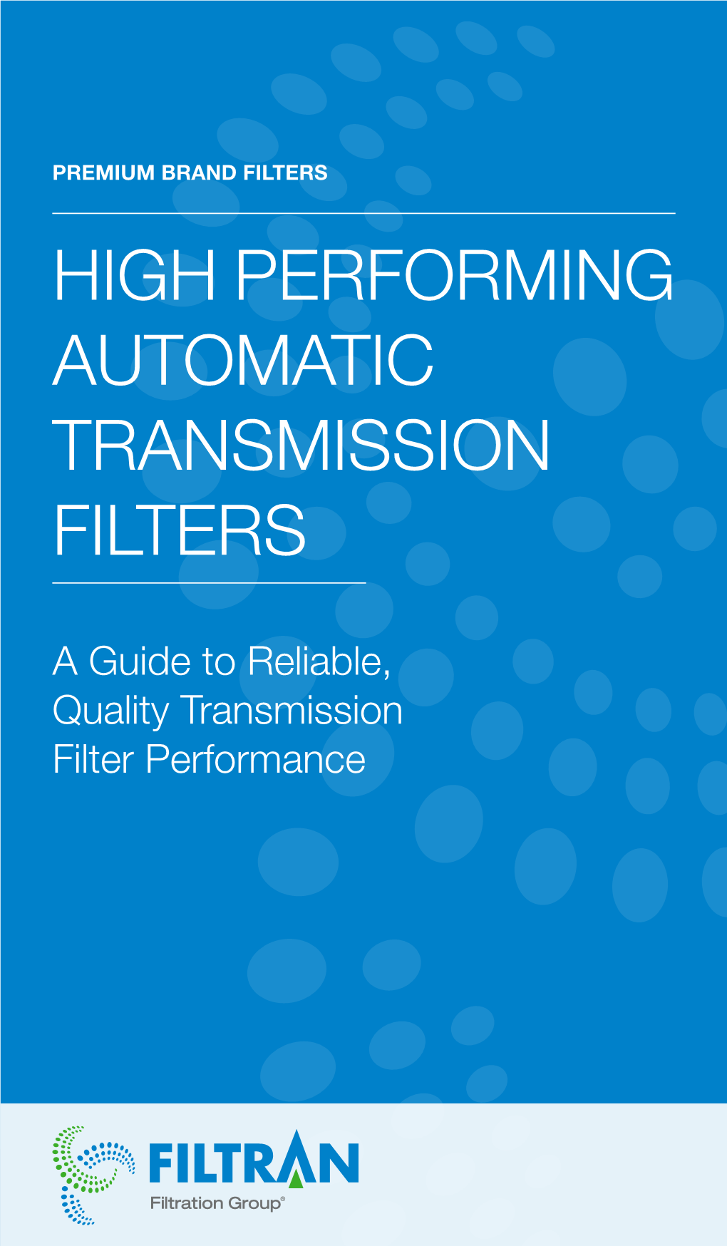 High Performing Automatic Transmission Filters