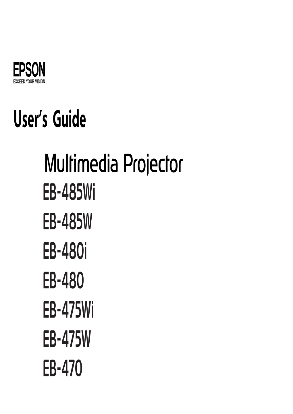 EPSON EB-485Wi/485W/480I/480/475Wi/475W/470 User's Guide