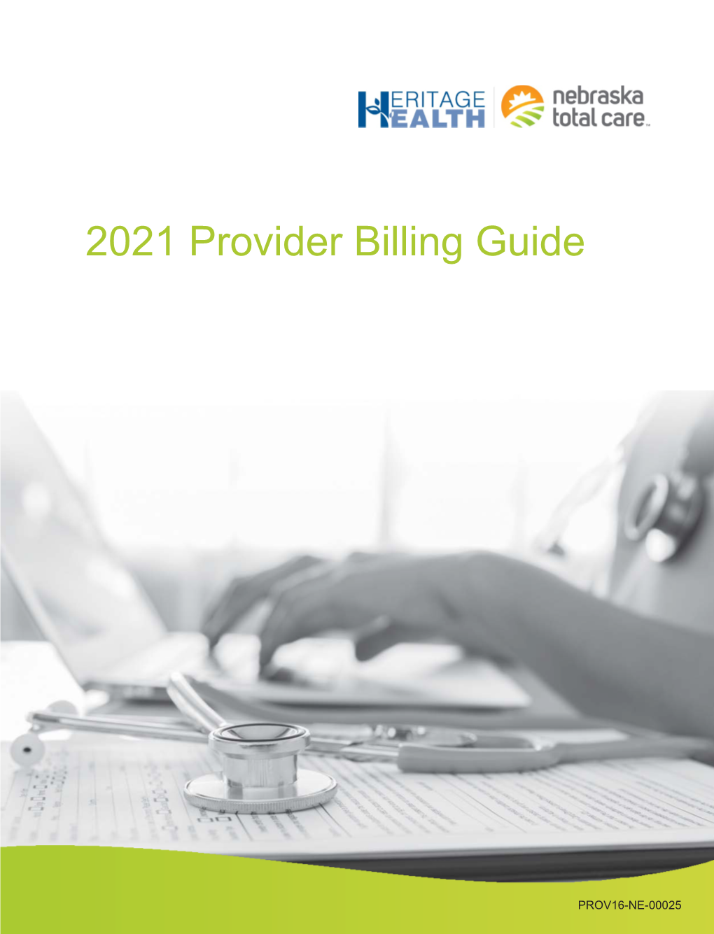 Nebraska Total Care 2021 Provider Billing Guide