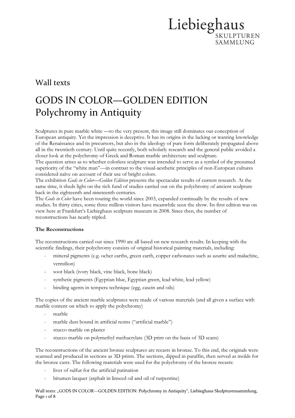 GODS in COLOR—GOLDEN EDITION Polychromy in Antiquity