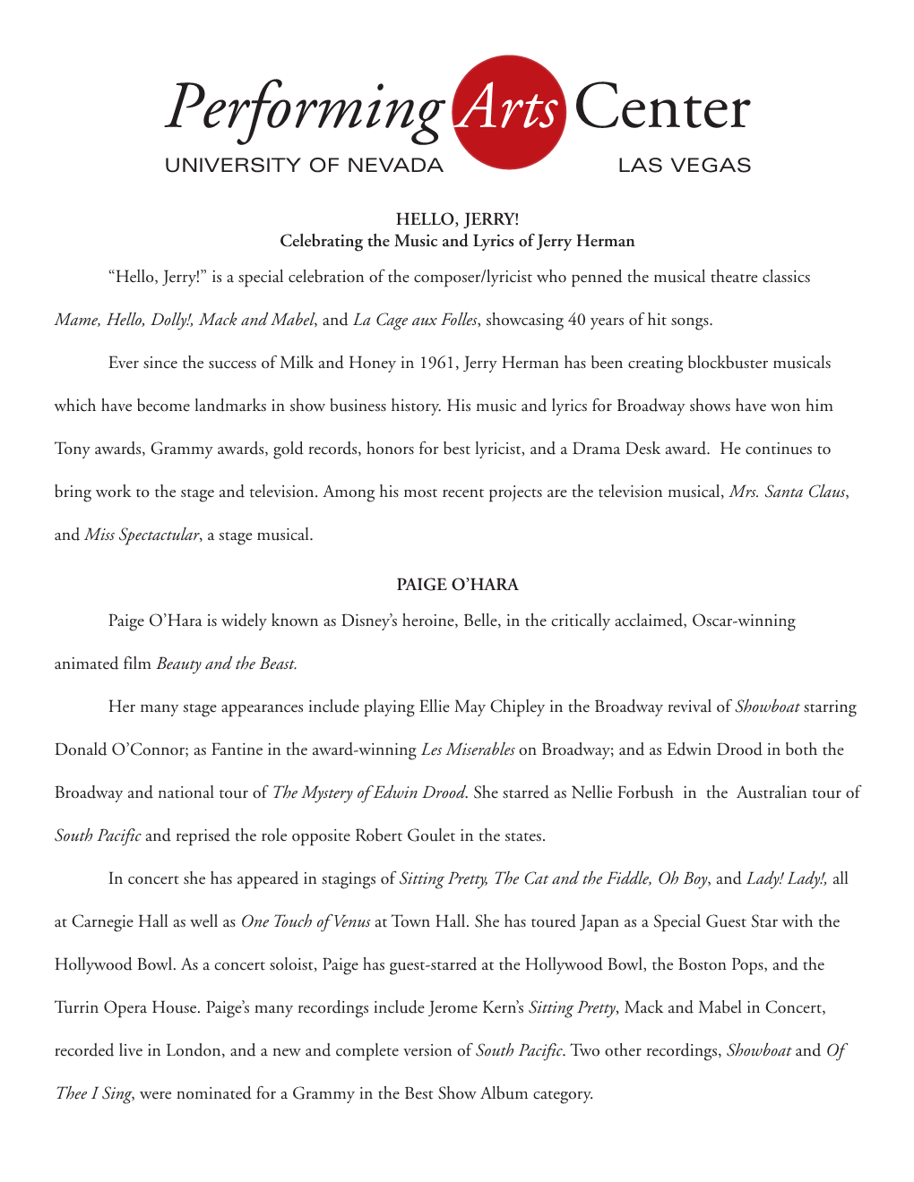 Celebrating the Music and Lyrics of Jerry Herman “Hello, Jerry!” Is a Special Celebration of the Composer/Lyricist Who Penned the Musical Theatre Classics