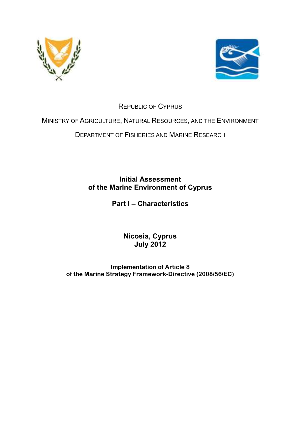 Initial Assessment of the Marine Environment of Cyprus Part I