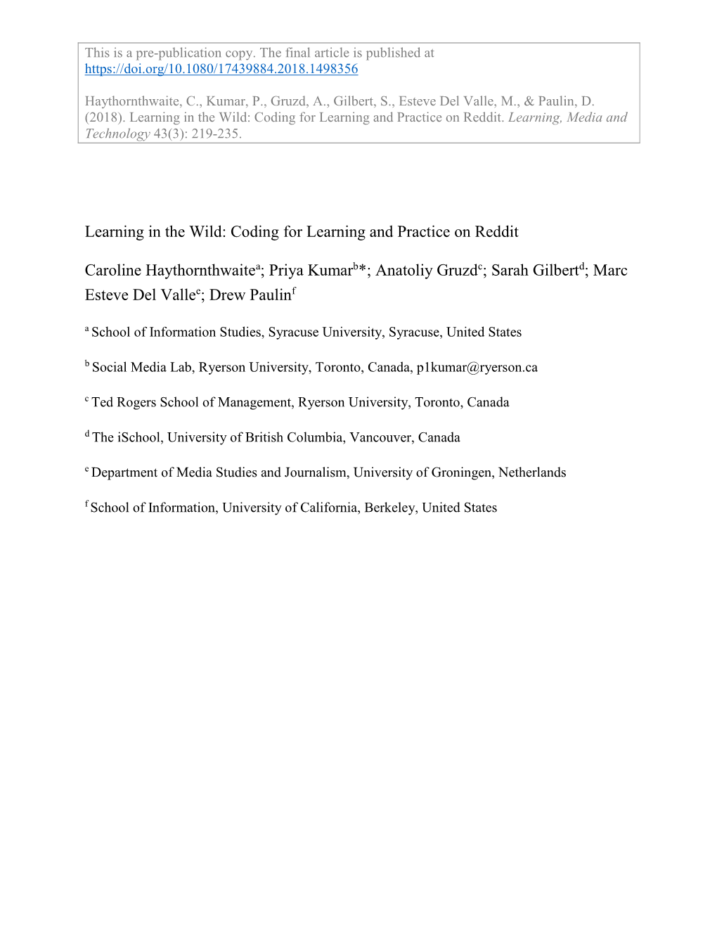 Learning in the Wild: Coding for Learning and Practice on Reddit. Learning, Media and Technology 43(3): 219-235