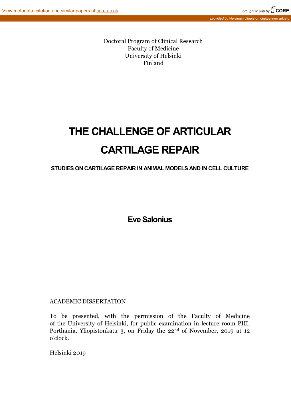 The Challenge of Articular Cartilage Repair