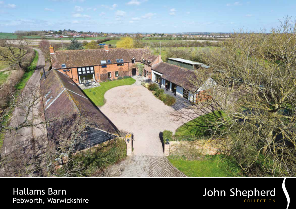 Hallams Barn 2 Pebworth, Warwickshire 2 Hallams Barn Pebworth, Warwickshire