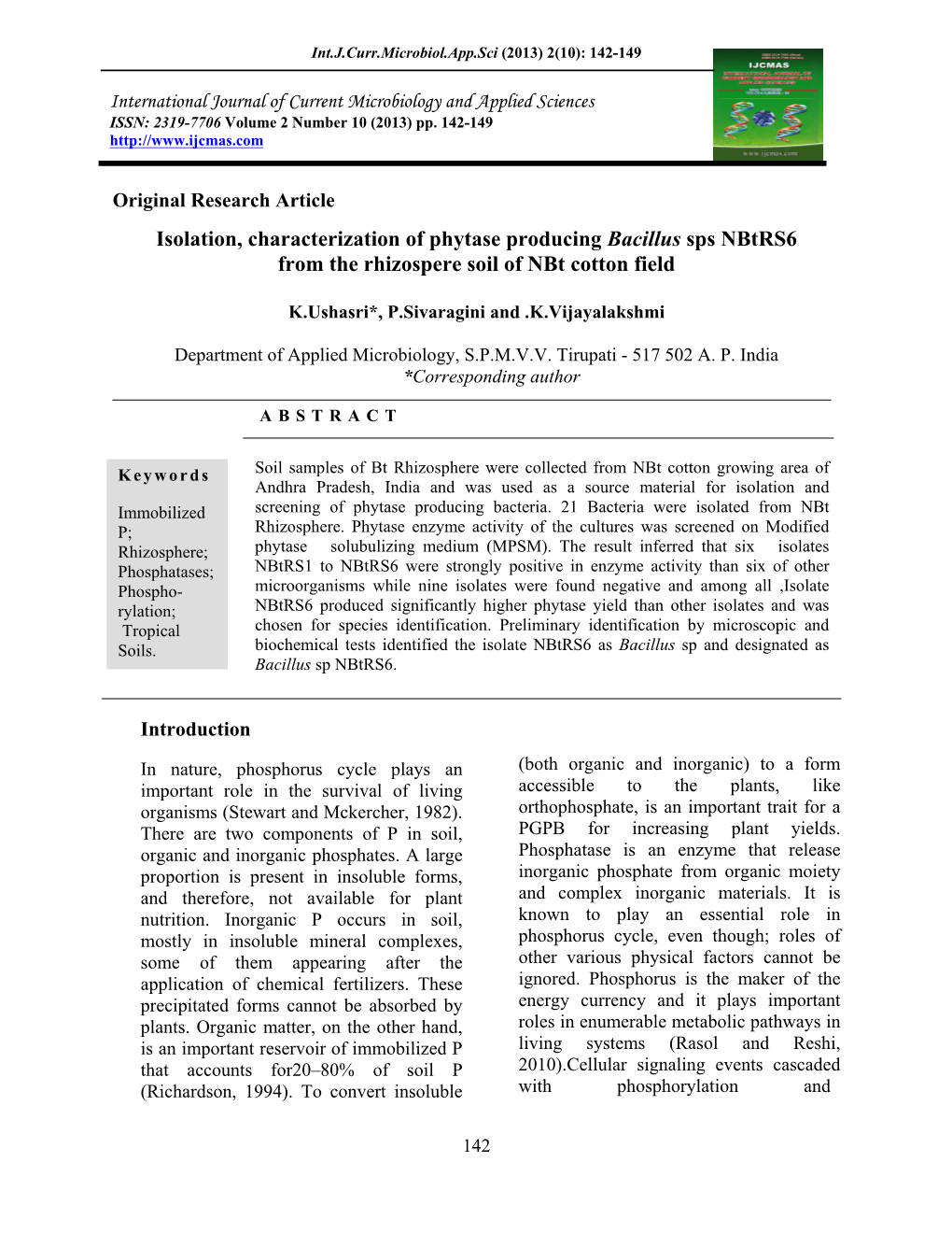 Isolation, Characterization of Phytase Producing Bacillus Sps Nbtrs6 from the Rhizospere Soil of Nbt Cotton Field