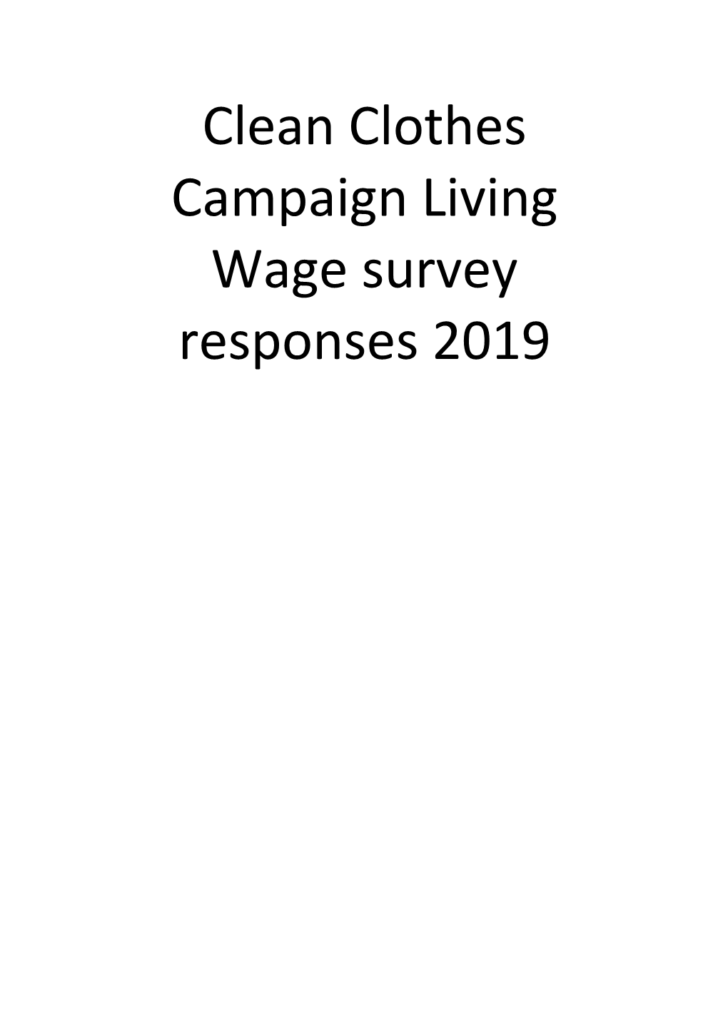 Clean Clothes Campaign Living Wage Survey Responses 2019