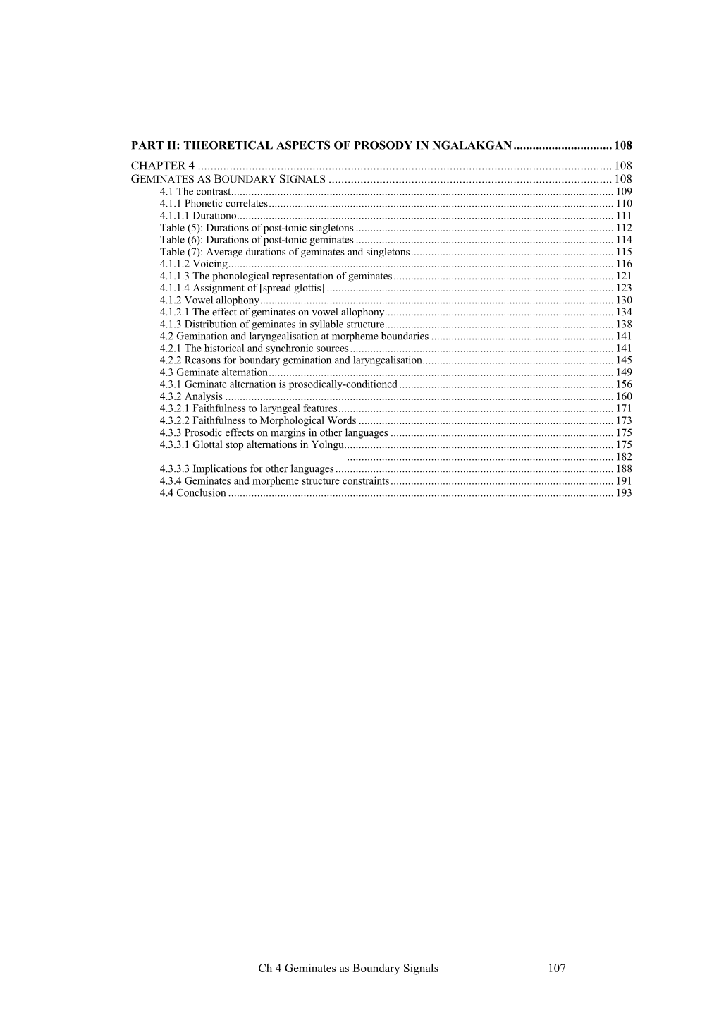 Ch 4 Geminates As Boundary Signals 107 Part II: Theoretical Aspects of Prosody in Ngalakgan