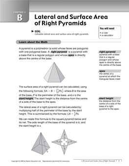 Lateral and Surface Area of Right Pyramids You Will Need C GOAL • a Ruler Calculate Lateral Area and Surface Area of Right Pyramids