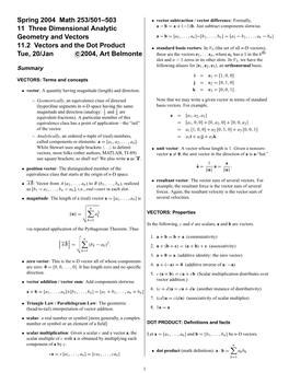 Spring 2004 Math 253/501–503 11 Three Dimensional Analytic Geometry and Vectors 11.2 Vectors and the Dot Product Tue, 20/Jan C