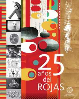 25 Años Del Rojas