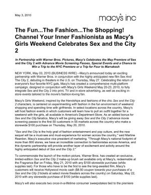 The Fun...The Fashion...The Shopping! Channel Your Inner Fashionista As Macy's Girls Weekend Celebrates Sex and the City 2