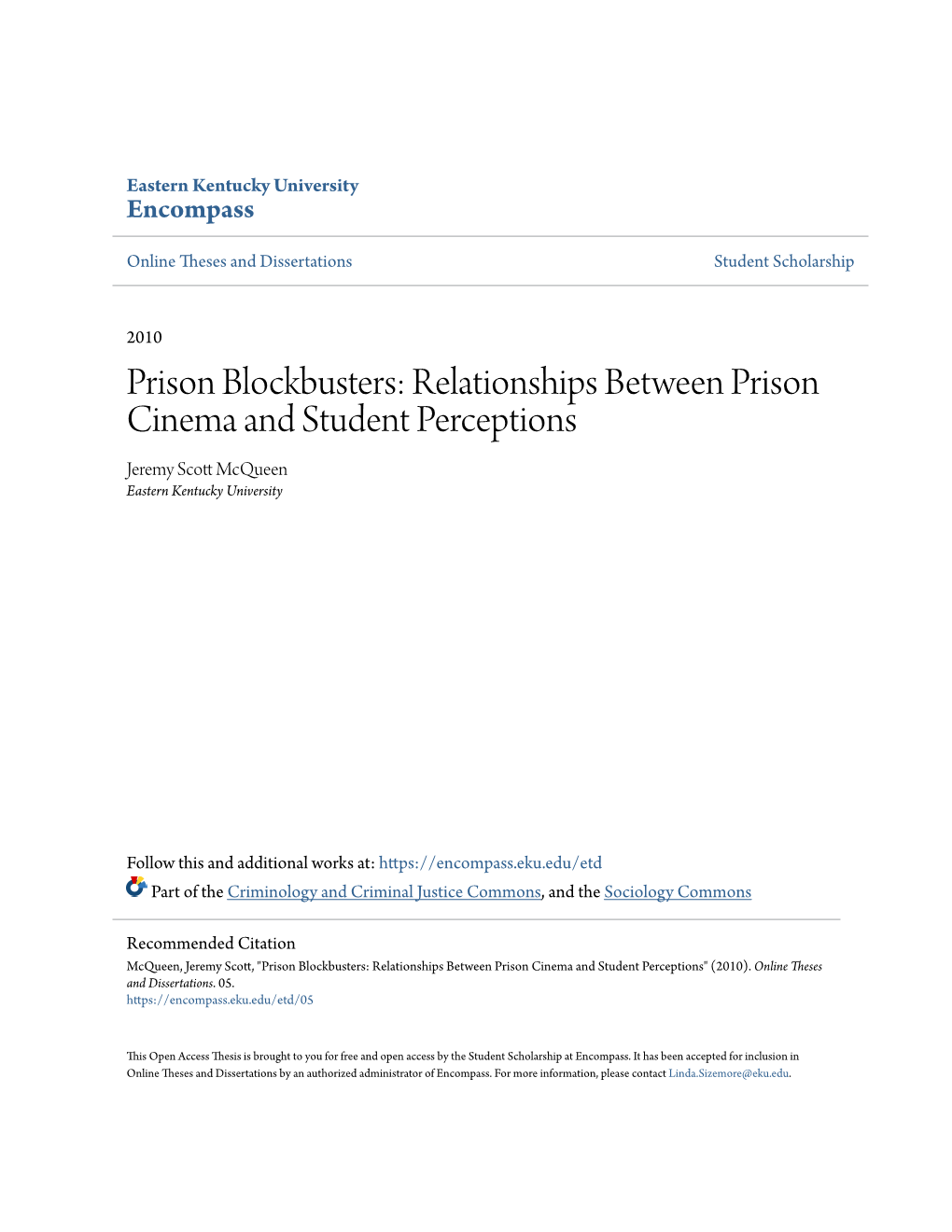 Prison Blockbusters: Relationships Between Prison Cinema and Student Perceptions Jeremy Scott Cm Queen Eastern Kentucky University