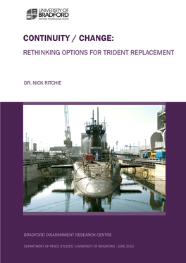 Continuity / Change: Rethinking Options for Trident Replacement