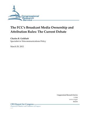 The FCC's Broadcast Media Ownership And