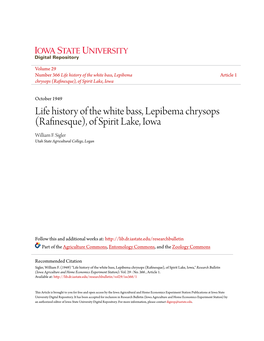 Life History of the White Bass, Lepibema Chrysops (Rafinesque), of Spirit Lake, Iowa William F