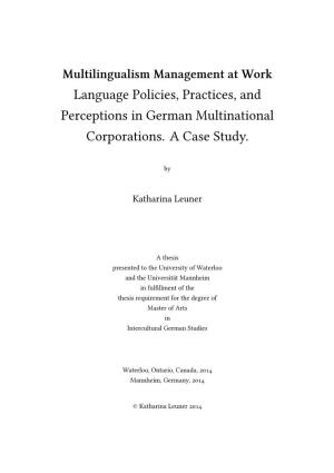 Language Policies, Practices, and Perceptions in German Multinational Corporations