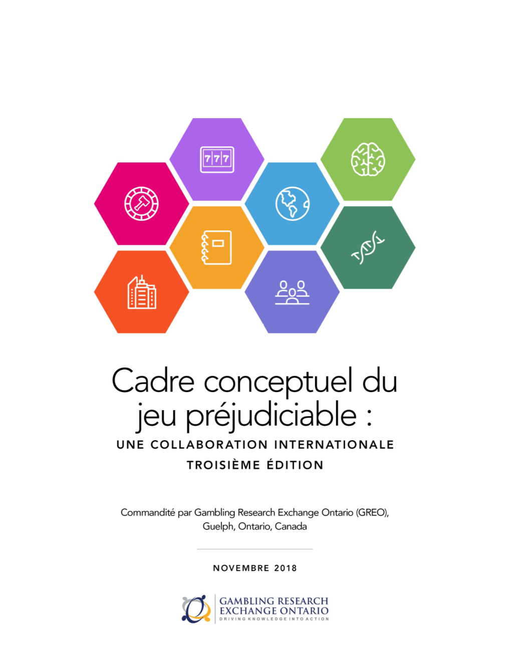 Cadre Conceptuel Du Jeu Préjudiciable : Une Collaboration Internationale