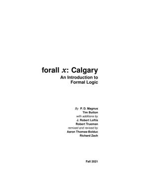 Forall X: Calgary an Introduction to Formal Logic