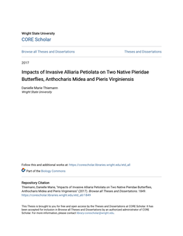 Impacts of Invasive Alliaria Petiolata on Two Native Pieridae Butterflies, Anthocharis Midea and Pieris Virginiensis
