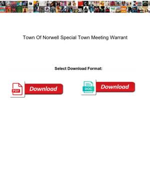 Town of Norwell Special Town Meeting Warrant