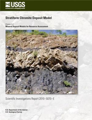 Stratiform Chromite Deposit Model