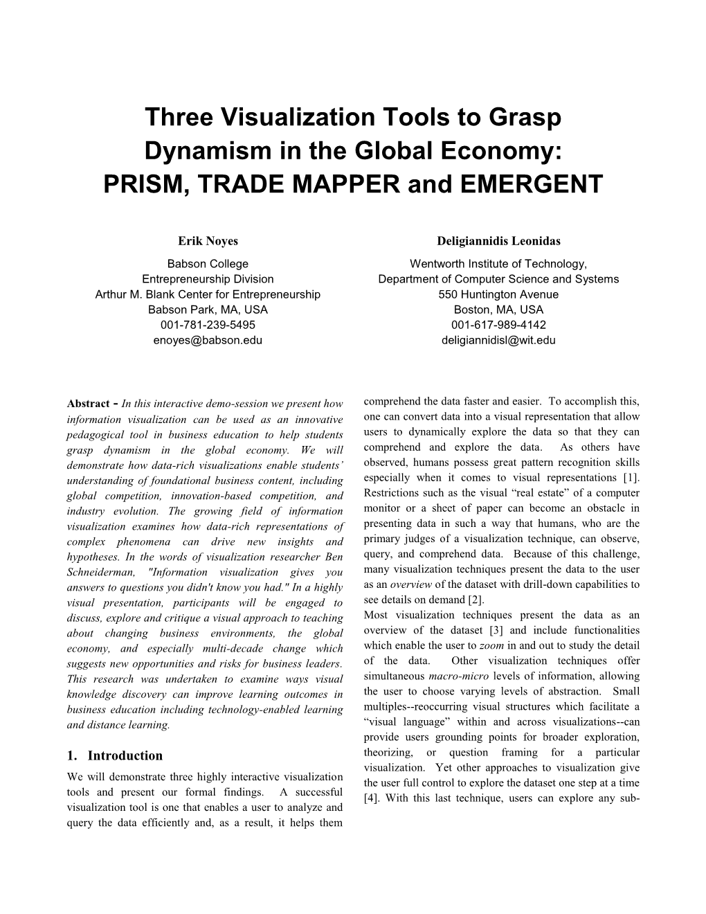 Three Visualization Tools to Grasp Dynamism in the Global Economy: PRISM, TRADE MAPPER and EMERGENT