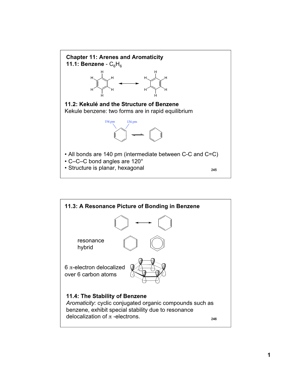 1 Chapter 11: Arenes and Aromaticity 11.1: Benzene