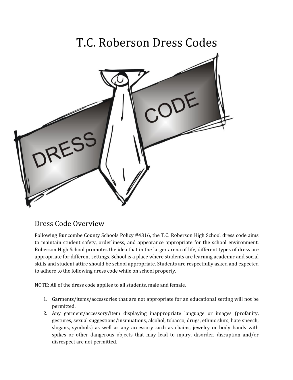 T.C. Roberson Dress Codes