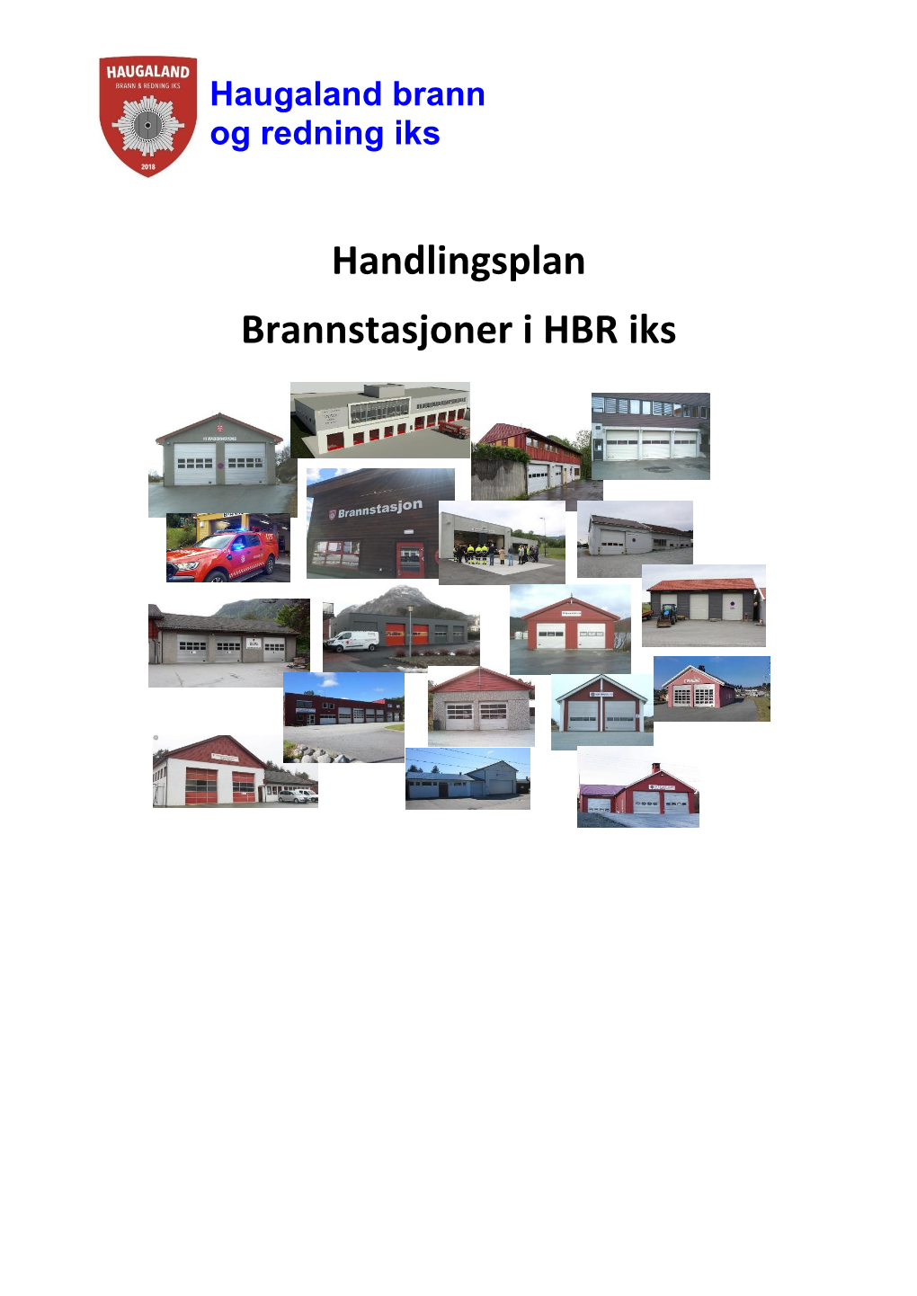 Handlingsplan Brannstasjoner I HBR Iks