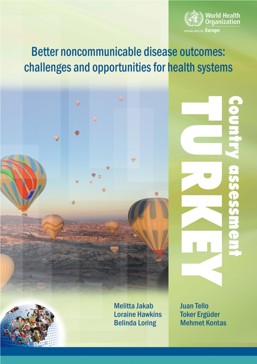 Challenges and Opportunities for Health Systems Turkey Country